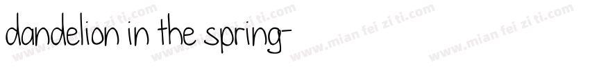 dandelion in the spring字体转换